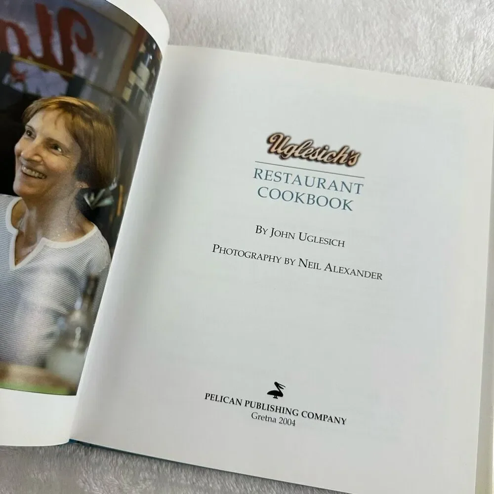 Uglesich's‎ Restaurant Cookbook By John Uglesichs Hardcover Recipe Book